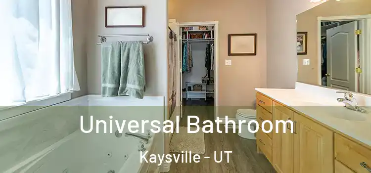 Universal Bathroom Kaysville - UT