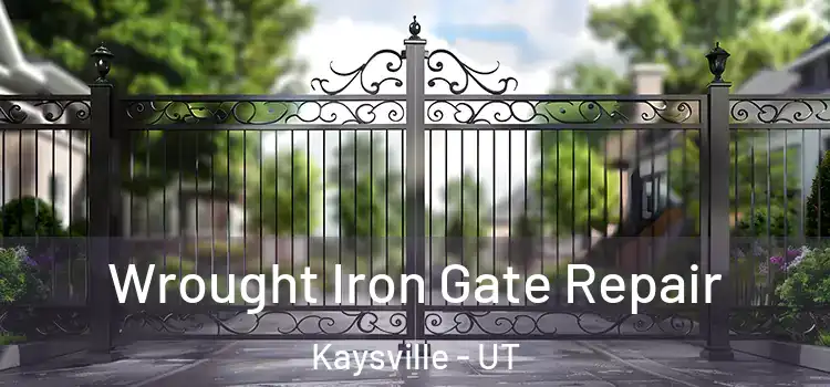Wrought Iron Gate Repair Kaysville - UT